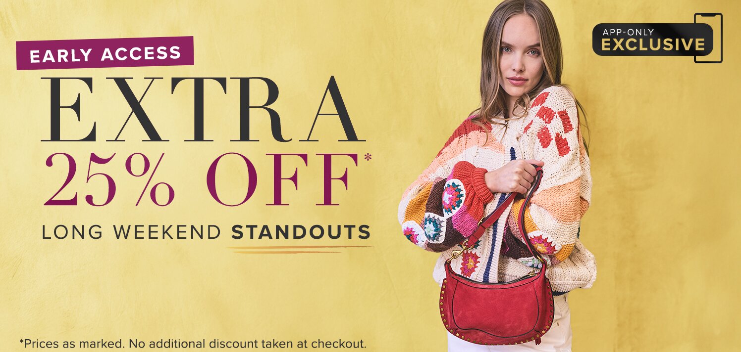 Extra 25% Off App Only Exclusive