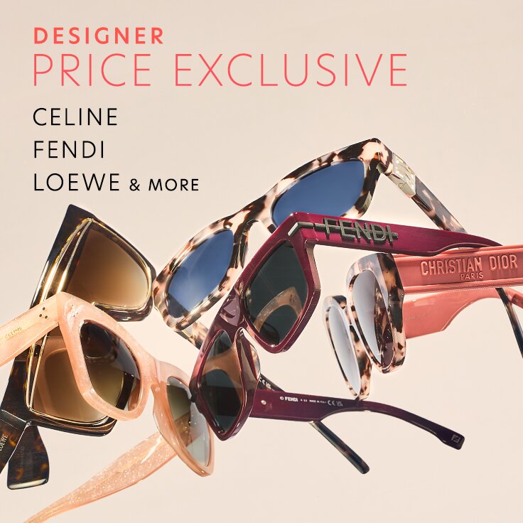Designer Price Exclusive | CELINE, FENDI, Loewe, & More: Back-on-Gilt Eyewear Brands