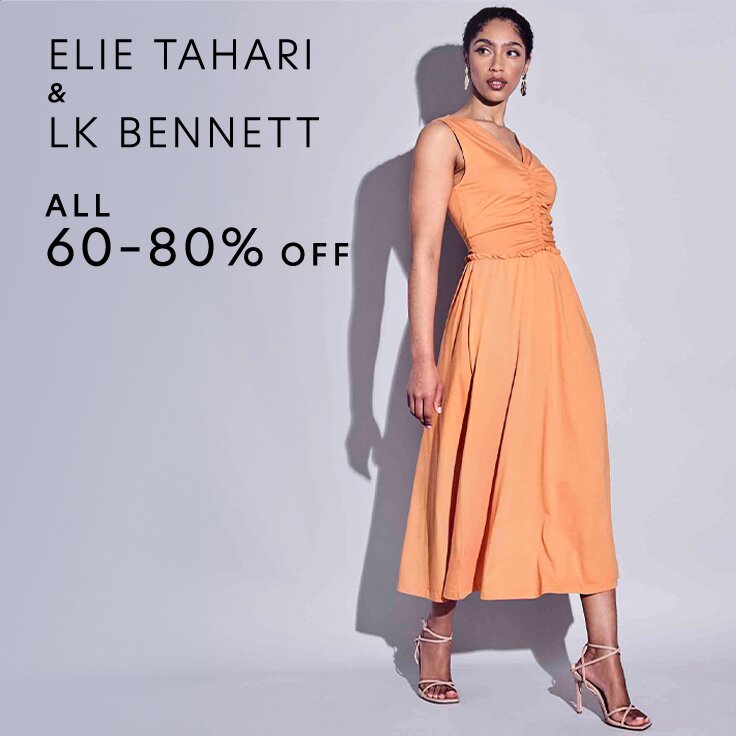 All 60 – 80% Off Elie Tahari & LK Bennett: Just Landed