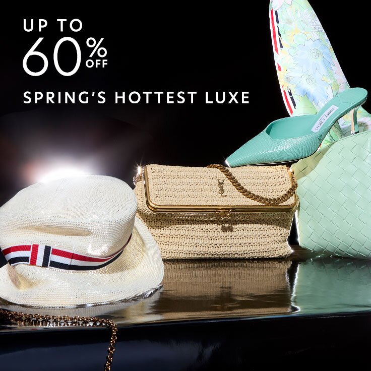 Up to 60% Off Spring’s Hottest Luxe: Time to Buy