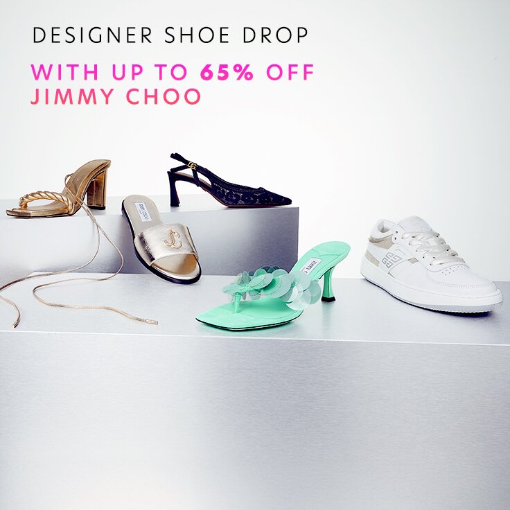 Designer Shoe Drop Up to 65% Off Jimmy Choo Styles: Act-Fast Prices