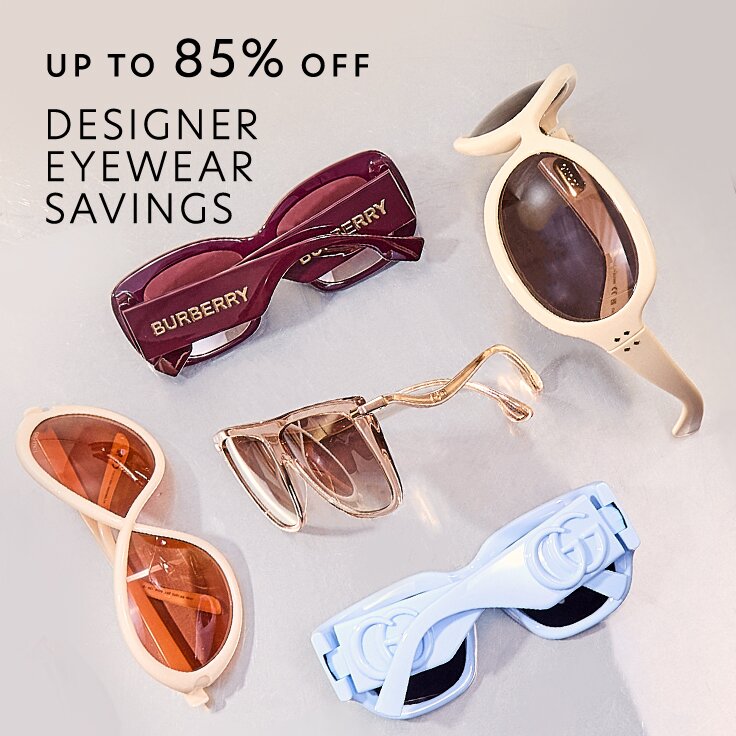 Up to 85% Off Designer Eyewear Savings: New Styles
