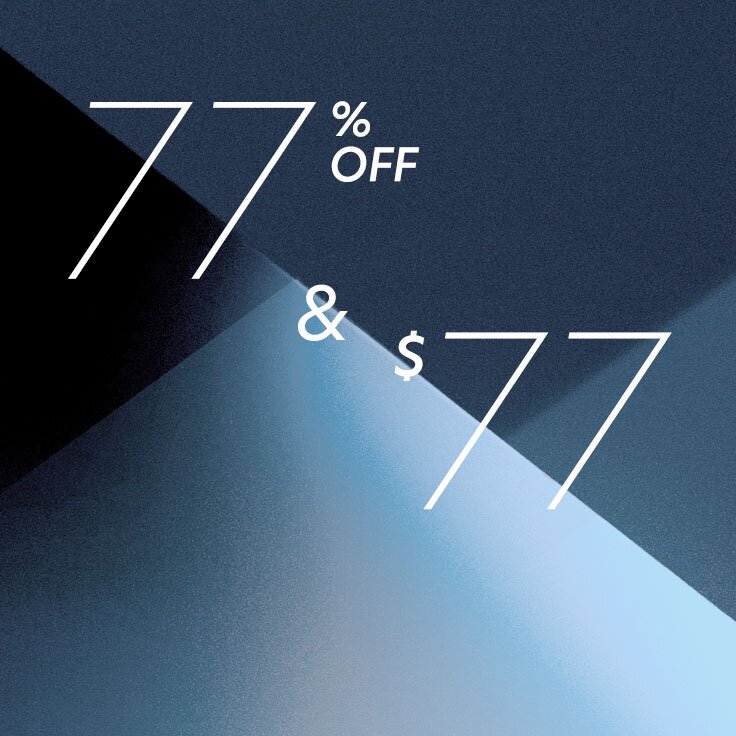 77% Off & $77: 48 Hours Only
