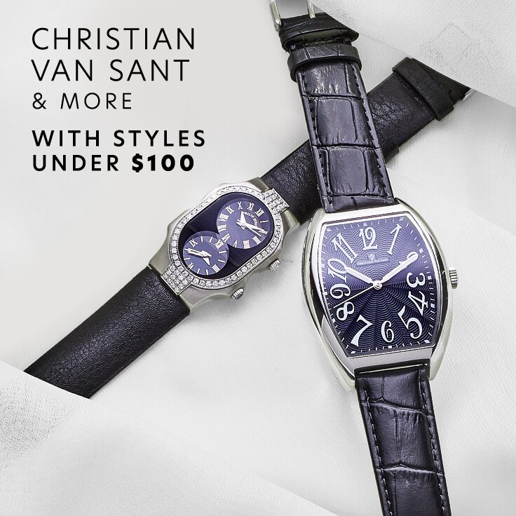 Christian Van Sant & More with Styles Under $100: Coveted Watches