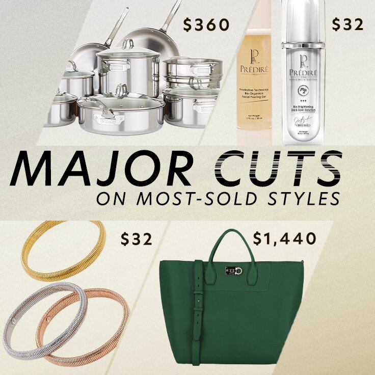 MAJOR Cuts on Most-Sold Styles: 48 Hours Only