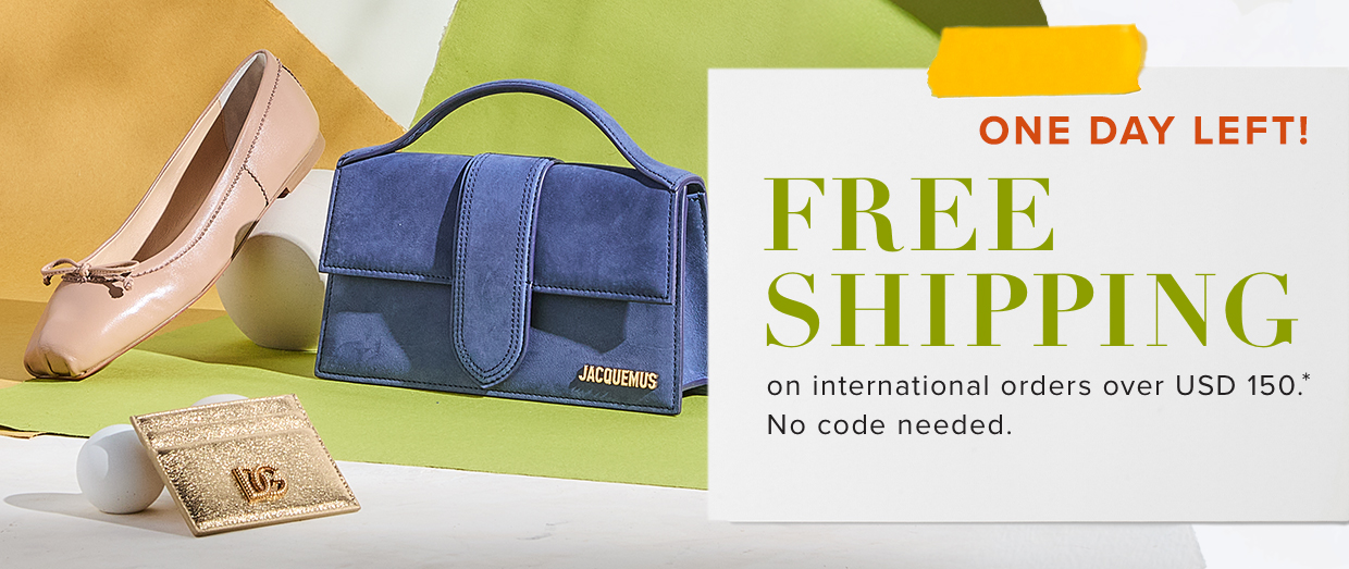 free shipping on international orders over USD 150.*