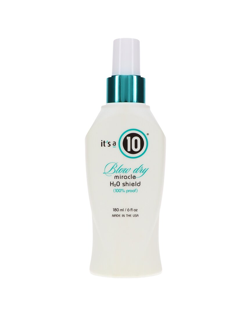 It S A 10 Miracle Blow Dry H2o Shield 6oz Modesens