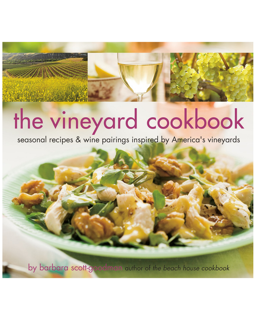 Penguin Random House The Vineyard Cookbook By Barbara Scott-goodman