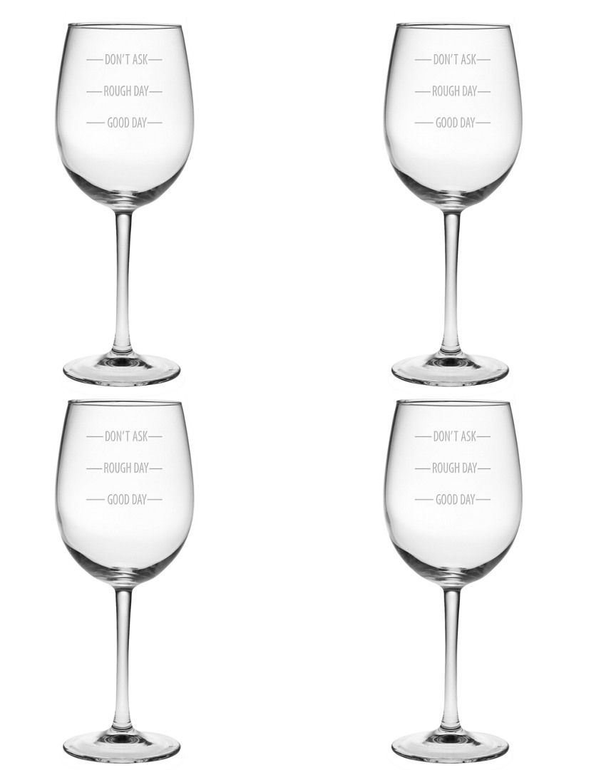 Susquehanna Glass Don't Ask Wine Set Of Four 19oz Stem Glasses
