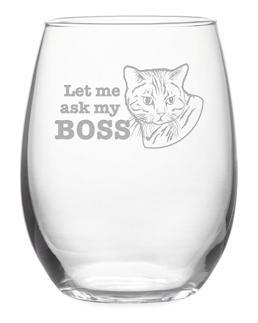 Susquehanna Glass Set Of 4 Let Me Ask My Boss Stemless Wine Tumblers