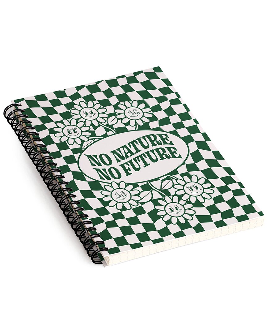 Deny Designs Emanuela Carratoni No Nature No Future Spiral Notebook In Green