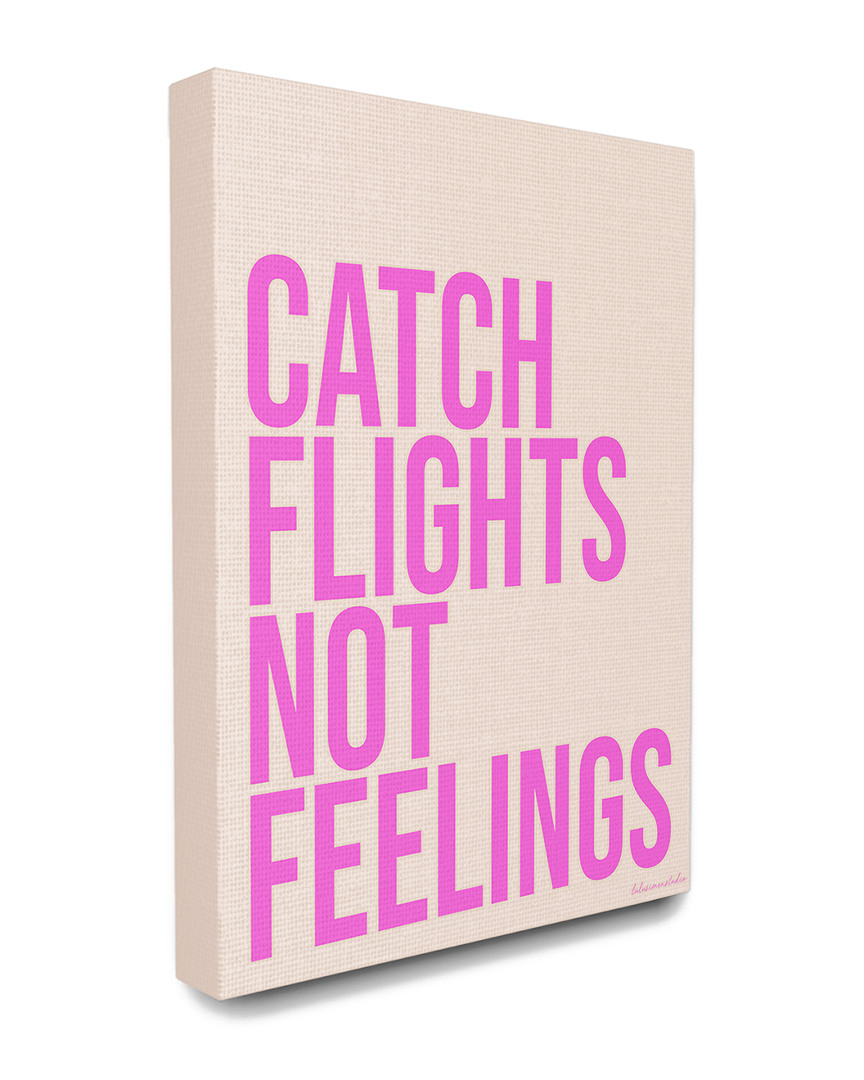 Shop Stupell The  Home Decor Collection Sassy Catch Flights Not Feelings Typography