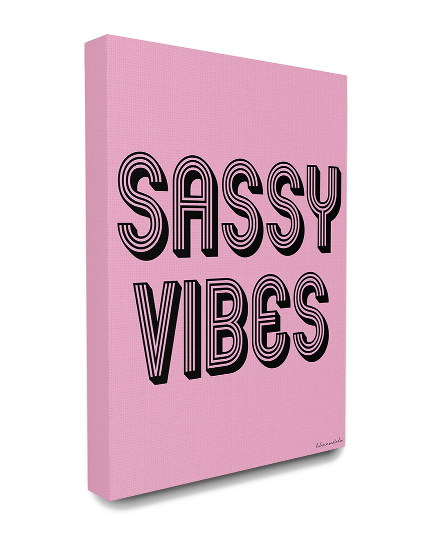 Stupell Home Decor Collection Sassy Vibes Typography