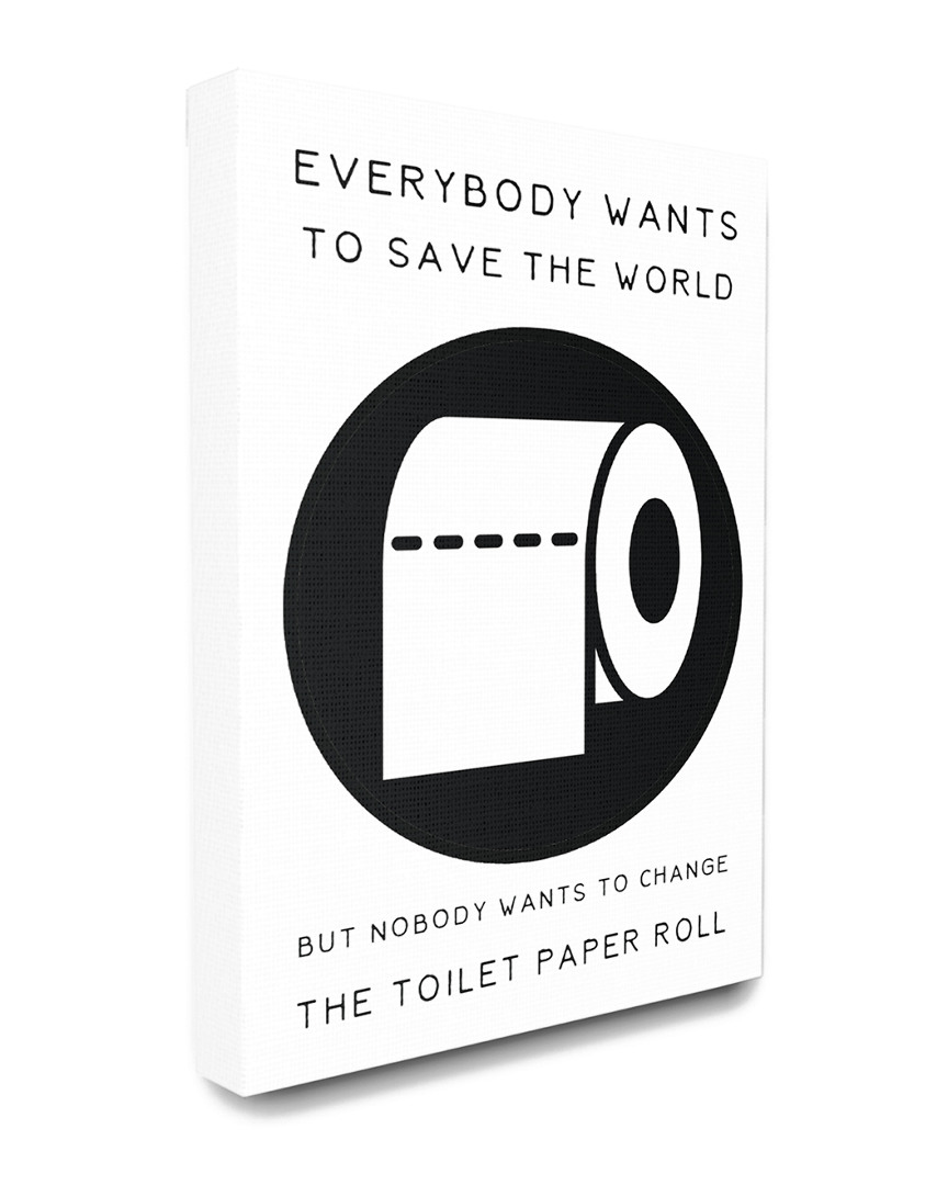 Stupell Save The World Change The Toilet Paper