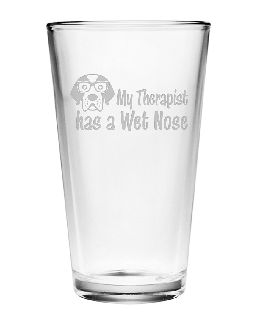 Susquehanna Glass 16oz My Therapist Has A Wet Nose Pint Glass Set Of 4